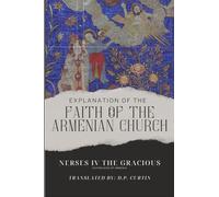 Explanation of the Faith of the Armenian Church