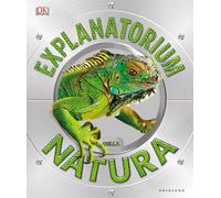 Explanatorium della natura - 2018 - Gribaudo