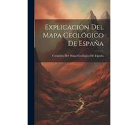 Explicación Del Mapa Geológico De España (Tascabile)