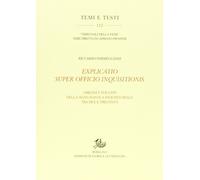 Explicatio super officio inquisitionis. Origini e sviluppi della manualistica inquisitoriale tra Due e Trecento