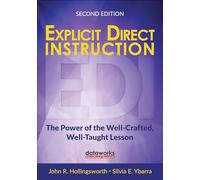 Explicit Direct Instruction (EDI): The Power of the Well-Crafted, Well-Taught Lesson