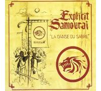 Explicit Samourai - La Danse Du Sabre