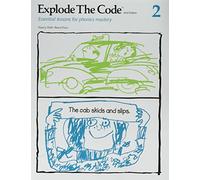 Explode the Code 2: Essential Lessons for Phonics Mastery