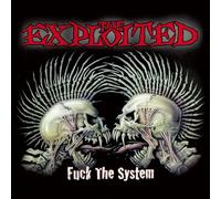 Exploited The - Fuck The System