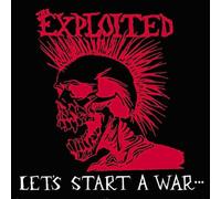 Exploited,the - Lets Start a War
