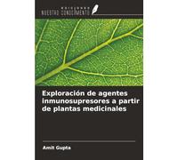 Exploración de agentes inmunosupresores a partir de plantas medicinales