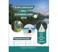 Explorador Isla Cumberland 2025: Una guía completa para visitantes