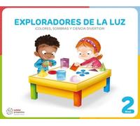 EXPLORADORES DE LA LUZ (¡Colores, sombras y ciencia divertida!)