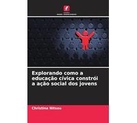 Explorando como a educação cívica constrói a ação social dos jovens