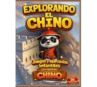Explorando el Chino: Juegos y ejercicios infantiles para aprender chino
