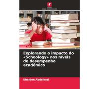 Explorando o impacto do 'Schoology' nos níveis de desempenho académico