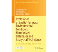Exploration of Spatio-Temporal Environmental Conditions: Harmonized Databases and Analytical Techniques: ECoST-DATA, Bari, Italy, July 3-4, 2025