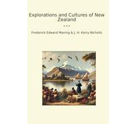 Explorations and Cultures of New Zealand
