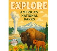 Explore America's National Parks: A National Park Coloring Book