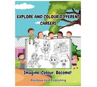 Explore and Colour Different Careers: Imagine, Colour and Become! With big, simple illustrations perfect for tiny hands, kids can explore different jobs while bringing them to life with colour.