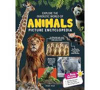 Explore Fantastic World of Animals Picture Encyclopedia