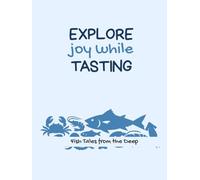 Explore Joy While Tasting | Seafood: Recipe Keepsake Journal with Prompts | A-Z Interactive Journal | Culinary Adventure Notebook with Personal Recipe ... Scrapbook | Gift for Women Men Food Lovers