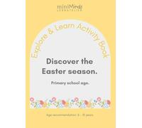 Explore & Learn Activity Book: Discover the Easter season. Primary school age