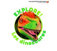 Explore ! Les dinosaures