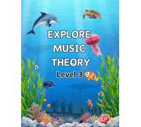 Explore Music Theory Level 3: Ocean