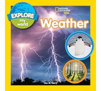 Explore My World: Weather