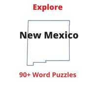 Explore New Mexico: Legends, Nature & Nostalgia: 90+ Word Puzzles