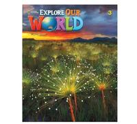 Explore Our World 3 with the Spark platform