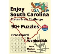 Explore South Carolina: Legends, Nature & Nostalgia: 90+ Word Puzzles