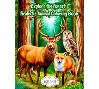 Explore the Forest: Realistic Animal Coloring Book