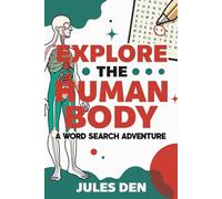 Explore the Human Body: A Word Search Adventure
