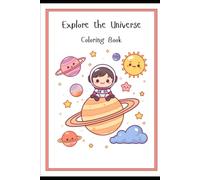 Explore the Universe Coloring Book