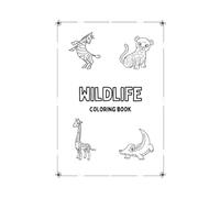Explore the wild Children's Coloring Book