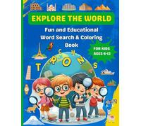 Explore the World: Fun and Educational Word Search & Coloring Book for Kids Ages 6-12: Discover 41 Countries with Word Searches in Country Shapes, Fun Facts, and Creative Coloring Pages!