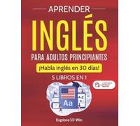 Explore Towin Aprender inglés para adultos principiantes (Tascabile)
