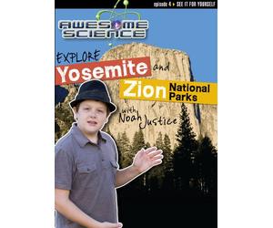 Explore Yosemite and Zion National Parks with Noah Justice