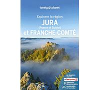 Lonely Planet – Esplorare la regione Giura e Franca Contea