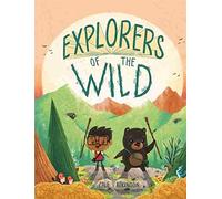 Cale Atkinson Explorers Of The Wild (Copertina rigida)