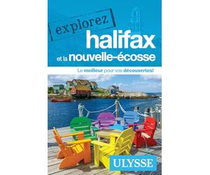 Explorez Halifax et la Nouvelle-Ecosse