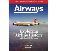 David H Stringe Exploring Airline History with David H. Stringer, Vo (Tascabile)