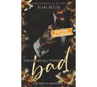 Exploring All Things Bad, Libro 5