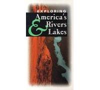 Exploring America's Rivers & Lakes 3p