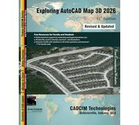 Exploring AutoCAD Map 3D 2026, 11th Edition