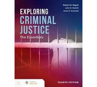 Exploring Criminal Justice: The Essentials