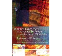 Exploring Experiences of Advocacy by People with Learning Disabiliti (Tascabile)
