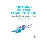 Exploring Internal Communication: Towards Informed Employee Voice
