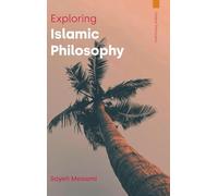 Exploring Islamic Philosophy