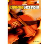 Exploring Jazz Violin - An Introduction to Jazz Harmony, Technique and Improvisation - Violin - Sheet music with Audio Download - ED13351D: Eine ... Technik und Improvisation. Violine.
