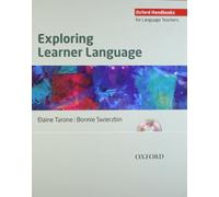 Exploring Learner Language: A workbook and DVD pack that shows teachers how to analyse the language their ESL students use in the classroom.