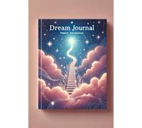 Exploring My Nightly Dreams and Subconscious with a Dream Journal for Personal Growth and Discovery