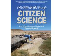 Exploring Nature through Citizen Science